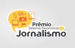 Inscrições para Prêmio Sistema Fecomércio de Jornalismo já estão abertas