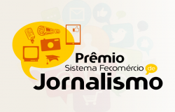 ​Última semana para inscrições no Prêmio Sistema Fecomércio de Jornalismo