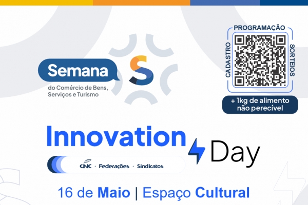 Innovation Day - Na semana S, programação estimula inovação e conhecimento nas empresas