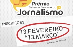 Sistema Fecomércio abre inscrições para Prêmio de Jornalismo 2015 